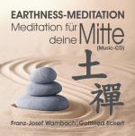Cover-Bild EARTHNESS-MEDITATION. Meditation für deine Mitte (Musik-CD)
