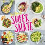 Cover-Bild Eat fresh! Super Salate