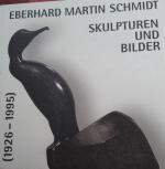 Cover-Bild Eberhard Martin Schmidt (1926-1995)