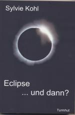 Cover-Bild Eclipse ... und dann?