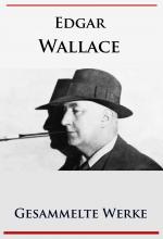 Cover-Bild Edgar Wallace - Gesammelte Werke