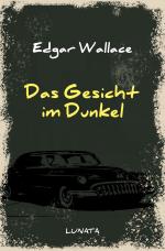 Cover-Bild Edgar-Wallace-Reihe / Das Gesicht im Dunkel