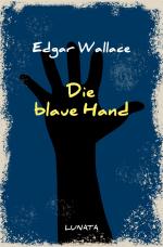 Cover-Bild Edgar-Wallace-Reihe / Die blaue Hand