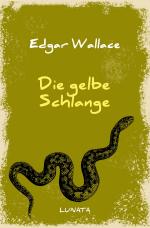 Cover-Bild Edgar-Wallace-Reihe / Die gelbe Schlange