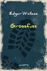 Cover-Bild Edgar-Wallace-Reihe / Grossfuss