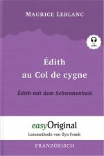 Cover-Bild Édith au Col de cygne / Édith mit dem Schwanenhals (Buch + Audio-CD) - Lesemethode von Ilya Frank - Zweisprachige Ausgabe Französisch-Deutsch