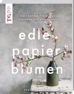 Cover-Bild Edle Papierblumen