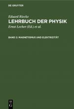 Cover-Bild Eduard Riecke: Lehrbuch der Physik / Magnetismus und Elektrizität