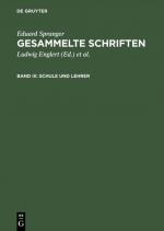 Cover-Bild Eduard Spranger: Gesammelte Schriften / Schule und Lehrer