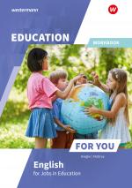 Cover-Bild Education for you / Education For You - English for Jobs in Education