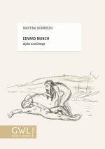 Cover-Bild Edvard Munch – Alpha und Omega