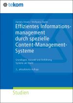 Cover-Bild Effizientes Informationsmanagement durch spezielle Content-Management-Systeme