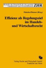 Cover-Bild Effizienz als Regelungsziel im Handels- und Wirtschaftsrecht