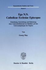 Cover-Bild Ego N.N. Catholicae Ecclesiae Episcopus.
