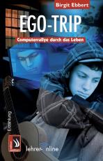 Cover-Bild Ego-Trip - Computerrallye durch das Leben