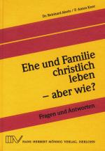 Cover-Bild Ehe und Familie christlich leben - aber wie?