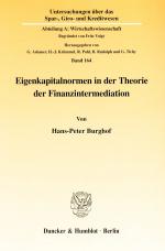 Cover-Bild Eigenkapitalnormen in der Theorie der Finanzintermediation.