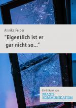 Cover-Bild "Eigentlich ist er gar nicht so …"