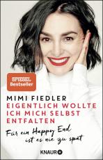 Cover-Bild Eigentlich wollte ich mich selbst entfalten