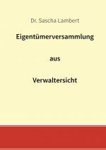 Cover-Bild Eigentümerversammlung aus Verwaltersicht