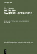 Cover-Bild Eike Clausius: Betriebswirtschaftslehre / Einführung in hierarchischen Modulen