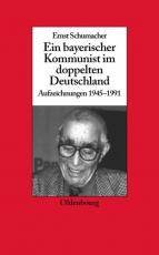 Cover-Bild Ein bayerischer Kommunist im doppelten Deutschland