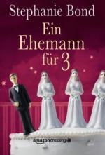 Cover-Bild Ein Ehemann für 3