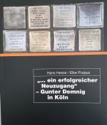 Cover-Bild "... ein erfolgreicher Neuzugang" - Gunter Demnig in Köln