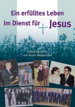 Cover-Bild Ein erfülltes Leben im Dienst für Jesus