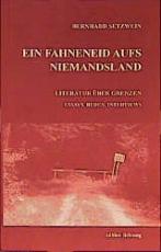 Cover-Bild Ein Fahneneid aufs Niemandsland