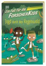Cover-Bild Ein Fall für die Forscher-Kids 5. Jagd durch den Regenwald