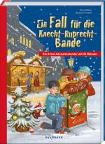 Cover-Bild Ein Fall für die Knecht-Ruprecht-Bande. Ein Krimi-Adventskalender mit 24 Rätseln