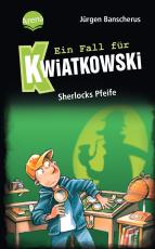Cover-Bild Ein Fall für Kwiatkowski (26). Sherlocks Pfeife
