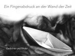 Cover-Bild Ein Fingerabdruck an der Wand der Zeit