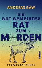 Cover-Bild Ein gut gemeinter Rat zum Morden