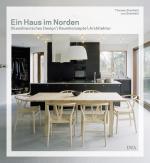 Cover-Bild Ein Haus im Norden - Skandinavisches Design Raumkonzepte Architektur