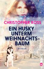 Cover-Bild Ein Husky unterm Weihnachtsbaum