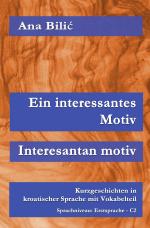 Cover-Bild Ein interessantes Motiv / Interesantan Motiv