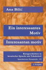 Cover-Bild Ein interessantes Motiv / Interesantan motiv