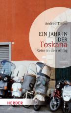 Cover-Bild Ein Jahr in der Toskana
