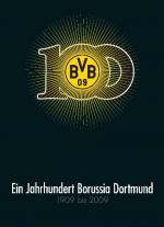 Cover-Bild Ein Jahrhundert Borussia Dortmund
