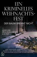 Cover-Bild EIN KRIMINELLES WEIHNACHTSFEST - DER BAUM BRENNT NICHT