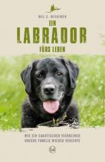 Cover-Bild Ein Labrador fürs Leben