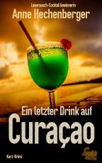 Cover-Bild Ein letzter Drink auf Curacao