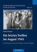 Cover-Bild Ein letztes Treffen im August 1941