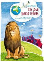 Cover-Bild Ein Löwe macht Urlaub