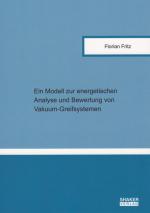 Cover-Bild Ein Modell zur energetischen Analyse und Bewertung von Vakuum-Greifsystemen