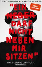 Cover-Bild Ein N**** darf nicht neben mir sitzen (SPIEGEL-Bestseller)