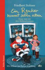 Cover-Bild Ein Rentier kommt selten allein Unser Jahr mit dem Weihnachtsmann