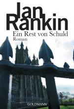 Cover-Bild Ein Rest von Schuld - Inspector Rebus 17